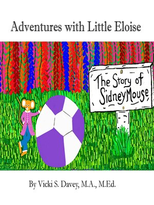 cover image of The Story of Sidney Mouse